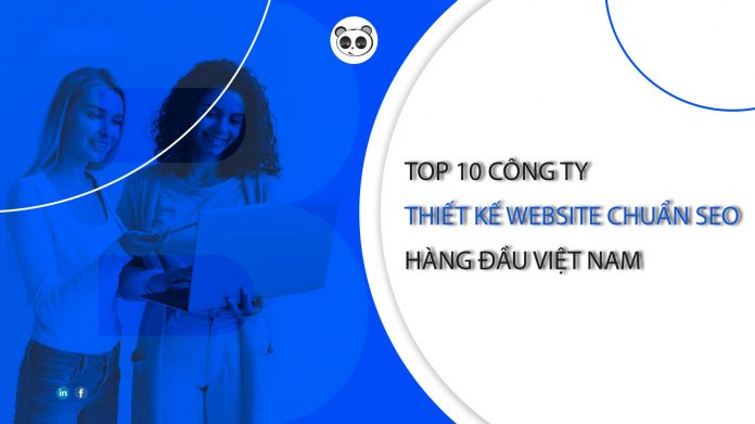 Top 10 công ty thiết kế website chuẩn SEO