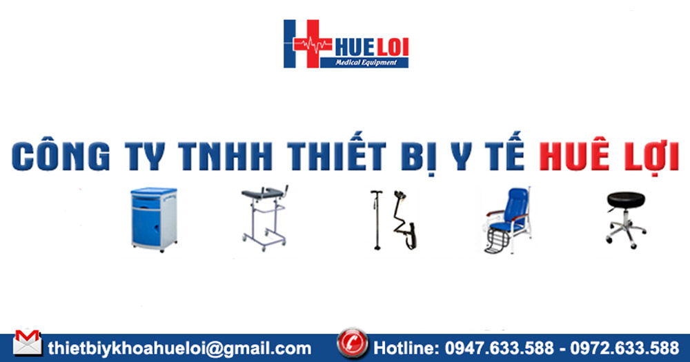 Huê Lợi- Thiết bị y tế Hà Nội - Đà Nẵng - TPHCM