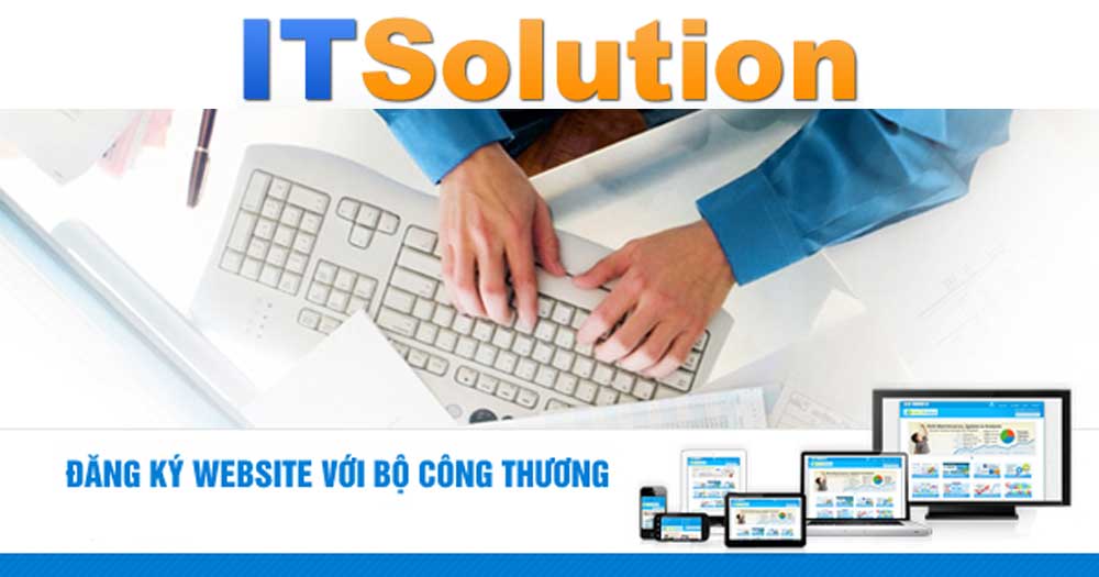 IT Solution- Đăng ký website với bộ công thương