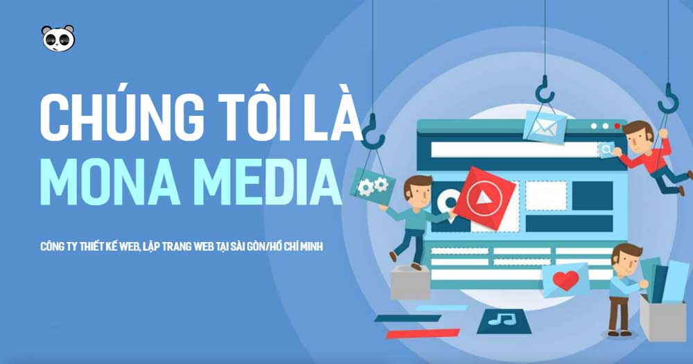 Mona Media- Công ty thiết kế website và dịch vụ đăng ký website thương mại điện tử