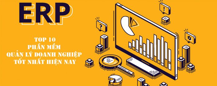 top 10 phần mềm quản lý doanh nghiệp