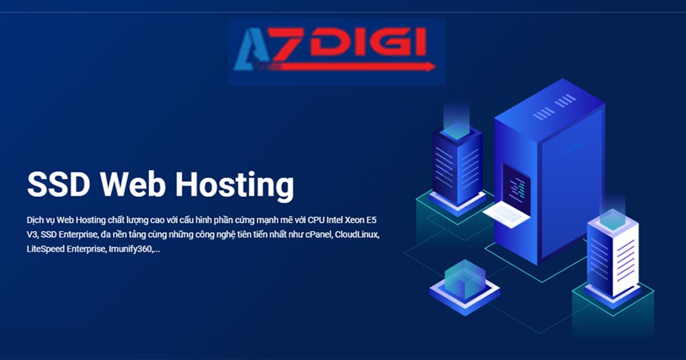 AZDIGI- SSD Hosting giá rẻ chất lượng cao, LiteSpeed và Memcached