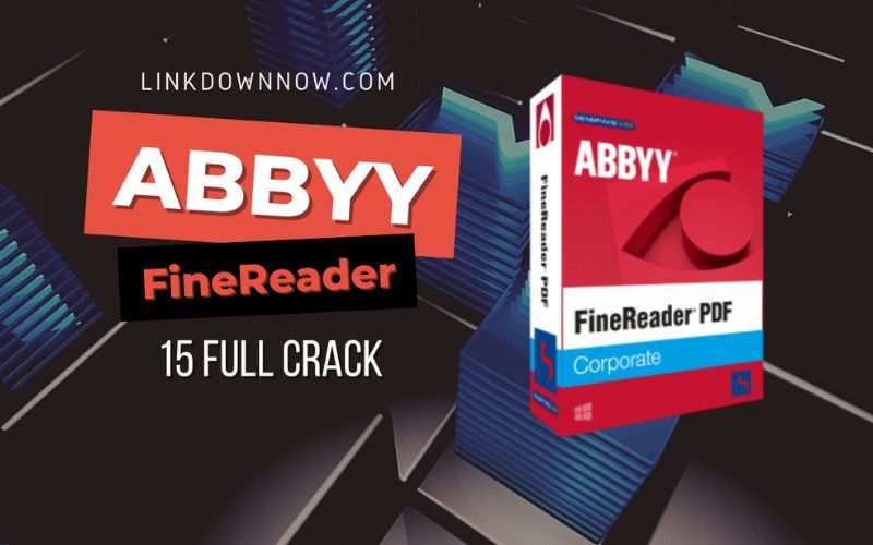 Abbyy Finereader 15 Full Crack là gì?