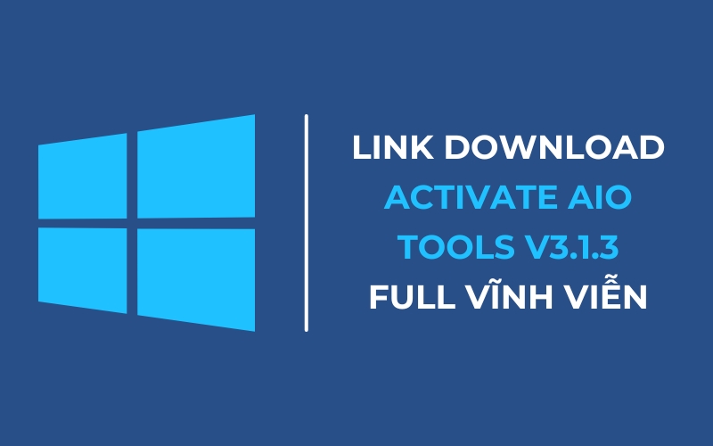 Tải Activate AIO Tools v3.1.3