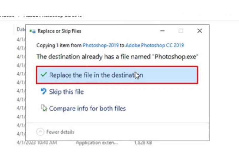 chọn Replace the file in the destination