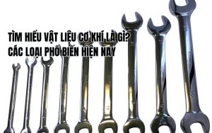 vật liệu cơ khí là gì